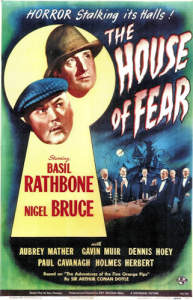 Sherlock_Holmes_and_the_House_of_Fear_-_1945_-_Poster