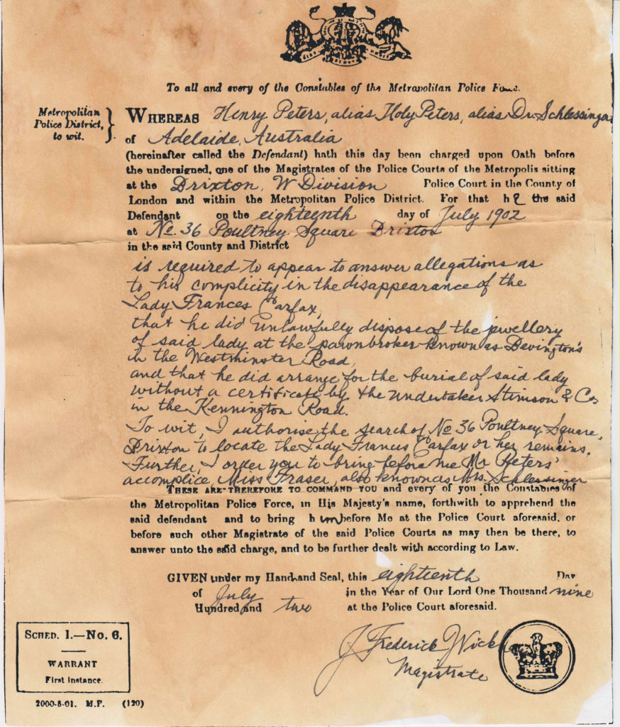 "There had been difficulties of procedure in regard to the warrant. Some delay was inevitable. The magistrate's signature might not be obtained until next morning." ~ WTB LADY Evidence Box