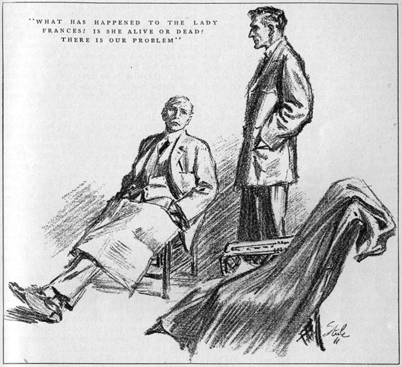"What has happened to the Lady Frances? Is she alive or dead? There is our problem" ~ Illustration by Frederic Dorr Steele - American Magazine December 1911