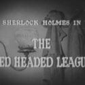 Sherlock Holmes: The Red Headed League (December 27, 1954)
