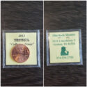 A Lucky Penny From Sherlock Homes of Indiana